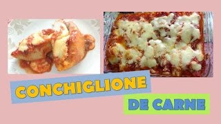 MACARRÃO CONCHIGLIONE RECHEADO DE CARNE [upl. by Akirdnuhs]