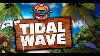 Lets Play Gas Station Simulator  Tidal Wave  Episode 18 [upl. by Sueahccaz558]