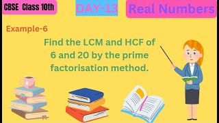 Chapter 1  Example 6 Real Numbers  CBSE Class 10th Maths in Tamil DAY 13 Find the LCM amp HCF [upl. by Rebmak]