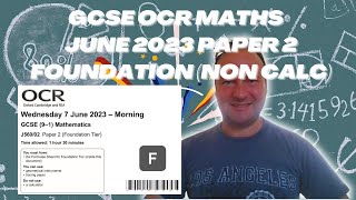 GCSE OCR Maths June 2023 Paper 2 Foundation Tier Non Calculator [upl. by Yddur]