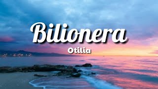 Bilionera  Otilia  Lyrics [upl. by Pool334]