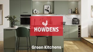 Green Kitchens at Howdens [upl. by Orimar857]