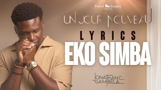 Jonathan C Gambela  Eko simba audioparoles [upl. by Nakasuji]