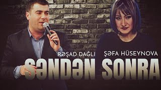 Şefa Huseynova amp Resad Dagli  Her Gece Agladim Senden Sonra  Yeni Trend Remix 2024 [upl. by Ecnaled]