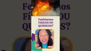 QUIZ Fenômenos Químicos e Físicos🧪👩🏾‍🔬 [upl. by Didier347]