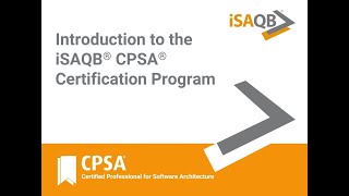 Introduction to the iSAQB® CPSA® Certification Program for Individuals [upl. by Doowyah]