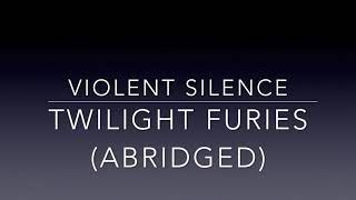 Twilight Furies Abridged version [upl. by Georas]