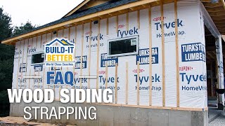 Strapping for Siding  Wood Siding FAQ [upl. by Anileuqcaj]