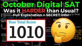 Was the October Digital SAT Harder than Usual  FULL EXPLANATION [upl. by Neraj]