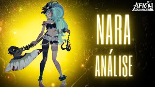 NARA ANALISE DE PERSONAGEM  ELA VAI DAR TRABALHO PRO SEU DPS   AFK JOURNEY [upl. by Lairbag]