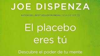 Audiolibro Joe Dispenza  El placebo eres tú Prólogo Introducción [upl. by Crescantia771]