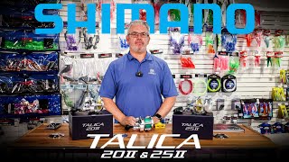 NEW Shimano Talica 20II and 25II A Series Reels [upl. by Eednar]