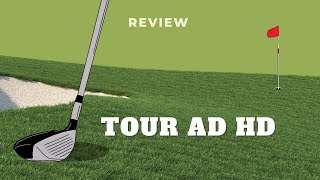 Tour AD HD Driver Shaft Review HighDef Accuracy amp Explosive Power [upl. by Llenrac]