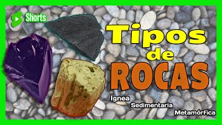 🟤TIPOS DE ROCAS 💎 Rocas Sedimentarias Ígneas🌋y Metamórficas⚒️ Aprende GEOLOGÍA MODO FÁCIL ✔️ [upl. by Aicertap]