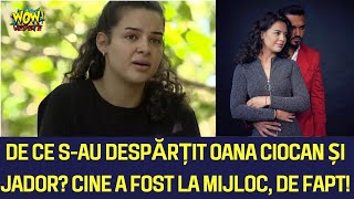 Oana Ciocan și Jador sau despărțit  Ce sa întâmplat după Survivor All Stars [upl. by Morrissey349]