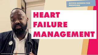 Heart Failure Management CHF [upl. by Atlee]