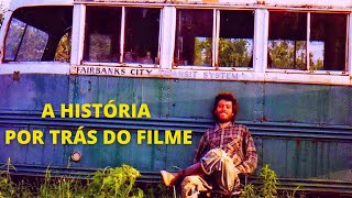 NA NATUREZA SELVAGEM  A HISTÓRIA POR TRÁS DO FILME [upl. by Einohtna]