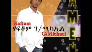 Haftom GebreMichael Agebeye Tigrigna music [upl. by Iznil]