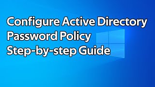 How to configure an Active Directory password policy [upl. by Burtis]