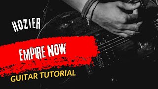 Guitar Tutorial With Song Hozier Empire Now [upl. by Aihsilef724]