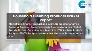 Household Cleaning Products Market Report 2024 Forecast Industry Trendshare PriceMarket Size [upl. by Atnoid]