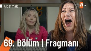 Bize Oğlunuzu Evlatlık Vermişler  Aldatmak 69 Bölüm Fragmanı [upl. by Ylellan]