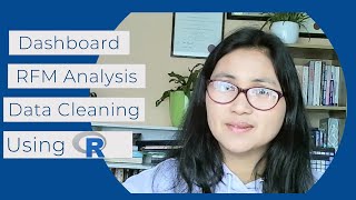 KPMG Virtual Internship Data Dashboard  RFM Analysis  Data Cleaning using R programming [upl. by Tali]