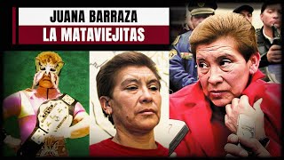 MUJERES ASESINAS 3  JUANA BARRAZA LA MATAVIEJITAS [upl. by Ameen514]