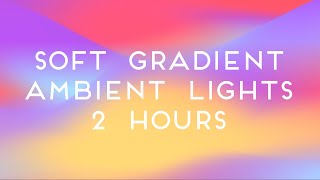 Colorful Gradient Wave Mood Led Ambient Lights  Beautiful Pastel Colorful Video Backdrop 2 Hours [upl. by Ekenna]