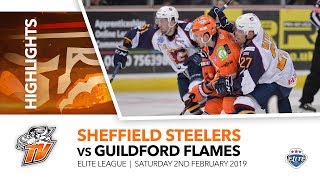 Sheffield Steelers v Guildford Flames  EIHL  2nd February 2019 [upl. by Benedix]