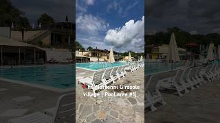 hu Norcenni Girasole village  Pool area 1  🇮🇹 [upl. by Cherlyn915]