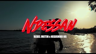 REBEL MOTIN x NEGRINHO OG  NDESSAN  VIDEO OFICIAL [upl. by Netsirc]