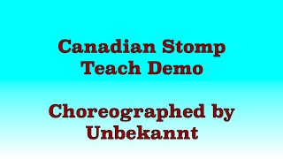 Canadian Stomp  Line Dance Teach Demo [upl. by Ynohtnaeoj]