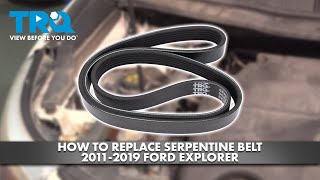 How to Replace Serpentine Belt 20112019 Ford Explorer [upl. by Laram]