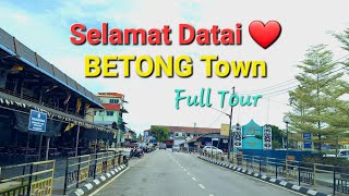 Welcome to Betong town ❤️ Selamat datang ke bandar Betong 🤩 Full tour ⭐️ Enjoy bala madik👍 [upl. by Nedac338]