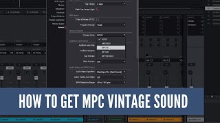 How To Get MPC Beats Vintage Sound [upl. by Alicea]