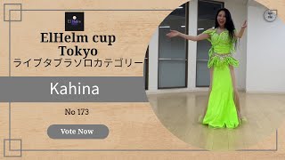 【El Helm Festival Tokyo 2024 ライブタブラソロカテゴリー】 ダンサー名 Kahina No173 [upl. by Marjory754]