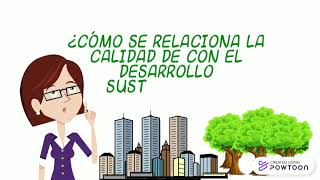 Calidad de vida y el desarrollo sustentable [upl. by Llireva537]