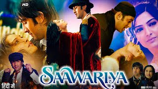 Saawariya Full Movie  Ranbir Kapoor  Sonam Kapoor  Salman Khan  Rani Mukerji  Review amp Facts [upl. by Ecyt]