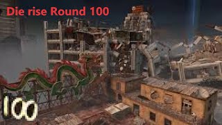 Die rise round 100 [upl. by Marsh]