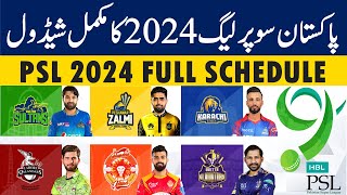 PSL 2024 Schedule Pakistan Super League 2023 Schedule  PSL 9 Schedule [upl. by Aliac]