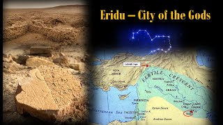 Eridu  City of the Gods Destruction New Discoveries History  Matthew LaCroix [upl. by Tegdirb819]