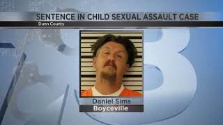 Boyceville man sentenced in child sexual assault case [upl. by Manon]