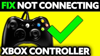 How To FIX XBOX Controller Not Connecting to PC 2024 [upl. by Anauqcaj303]