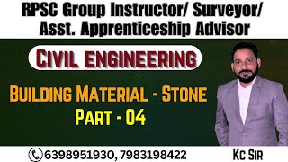 RPSC GROUP INSTRUCTOR CIVIL ENGINEERING II BUILDING MATERIAL II STONE04 [upl. by Netnert]