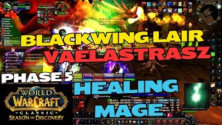 Vaelastrasz  Healing Mage PoV  Season of Discovery Blackwing Lair Phase 5 WoW Classic  Blue [upl. by Malynda357]