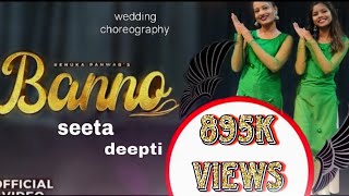 banno 💫 wedding songs choreography by sitadohre680 DeeptiChandel [upl. by Namielus]