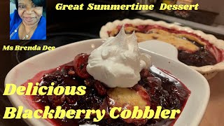 How To Make Delicious Blackberry Cobbler [upl. by Gelman]