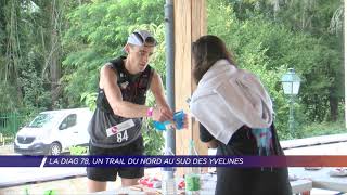 Yvelines  La Diag 78 un trail du Nord au sud des Yvelines [upl. by Donall673]