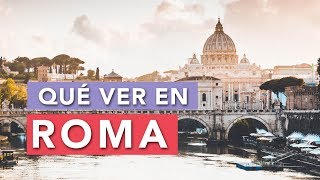 Qué ver en Roma  10 Lugares imprescindibles 🇮🇹 [upl. by Euqcaj]